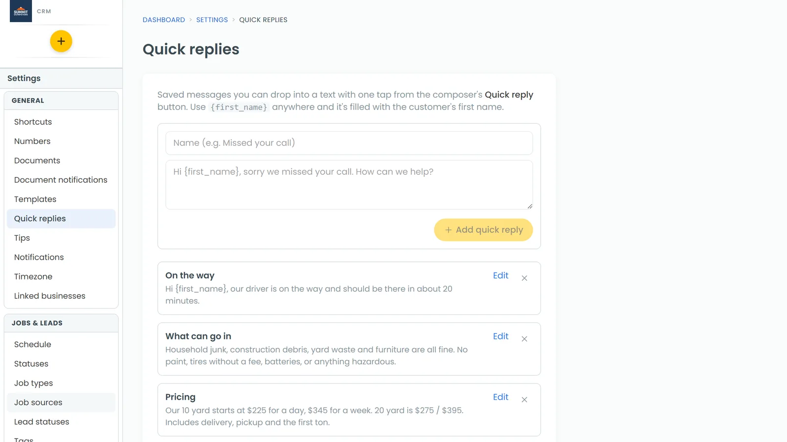 Your saved quick replies, with the form for adding a new one at the top