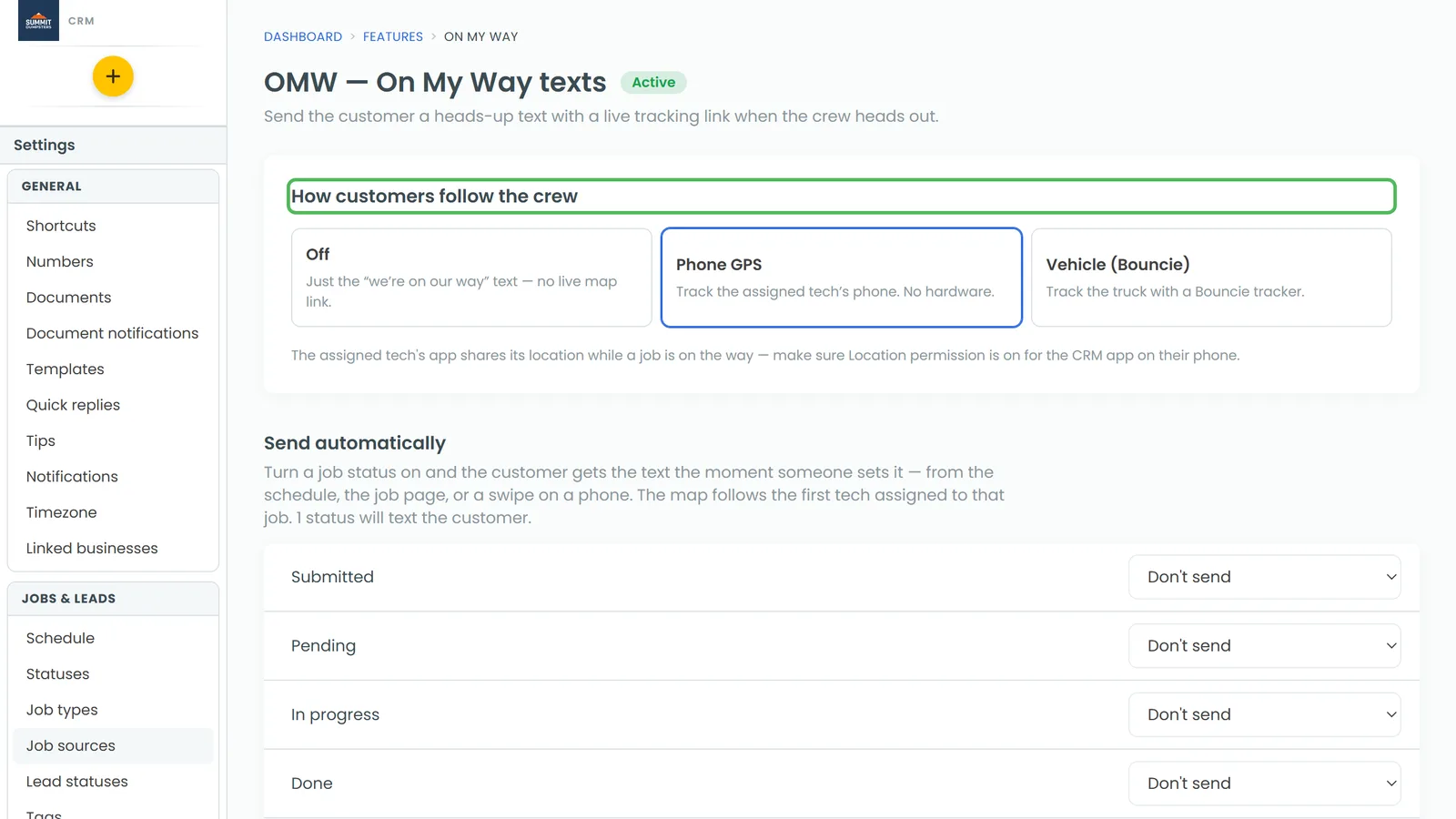 Choosing how customers follow the crew